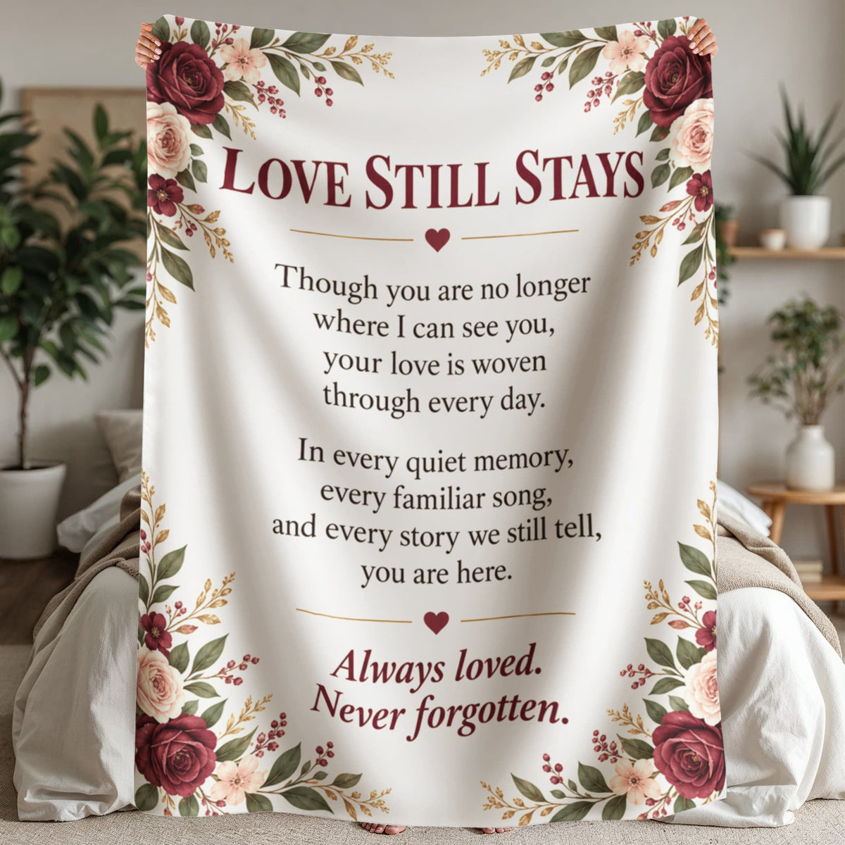 Love Still Stays memorial Sherpa blanket styled in a peaceful bedroom